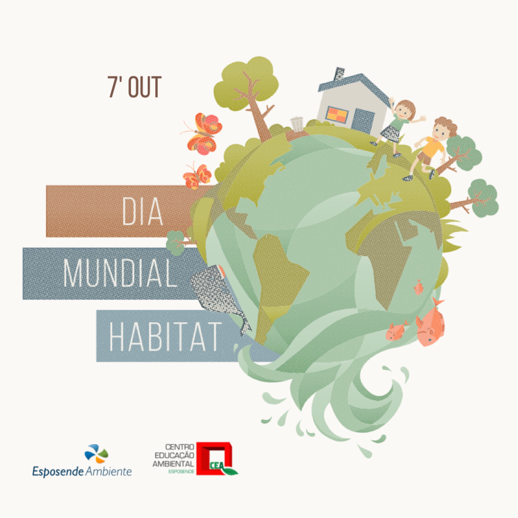 Dia Mundial do Habitat | 7 outubro 1 dia mundial habitat